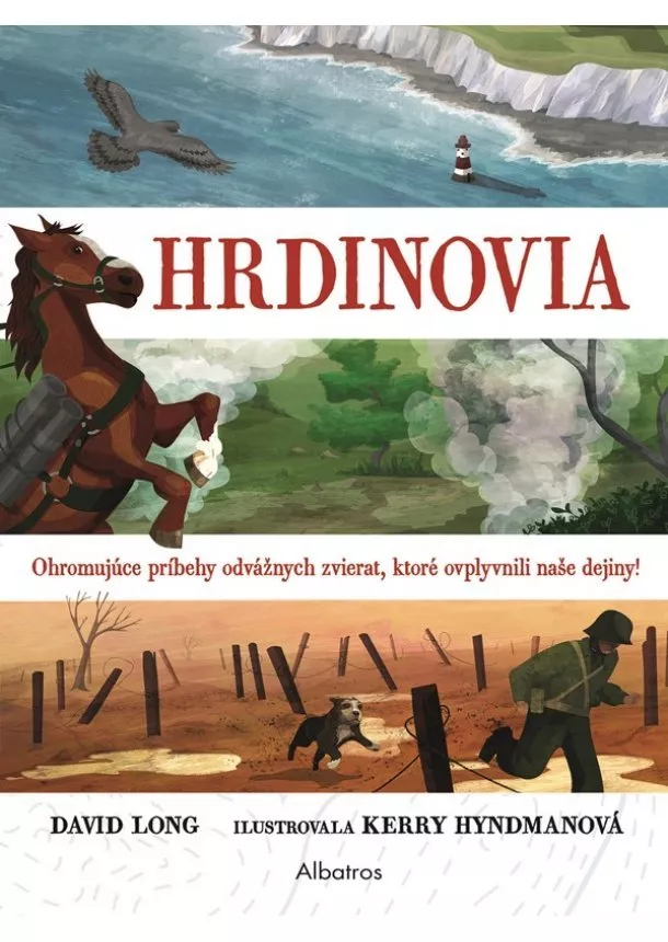 David Long - Hrdinovia