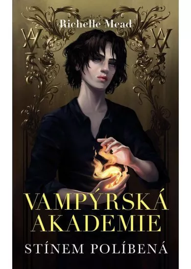 Vampýrská akademie 3 - Stínem políbená