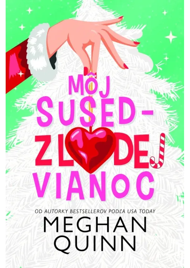 Meghan Quinn - Môj sused - zlodej Vianoc