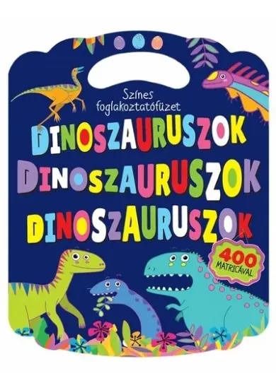 Színes foglalkoztatófüzet dinoszauruszokkal
