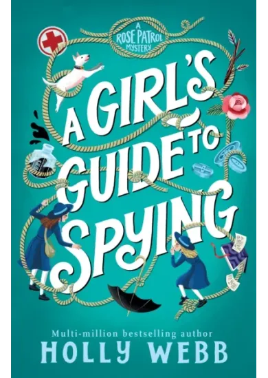A Girls Guide to Spying