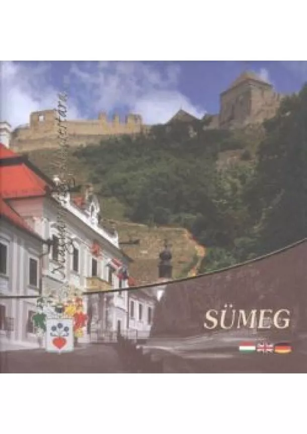 Válogatás - SÜMEG /MAGYARORSZÁG KINCSESTÁRA...