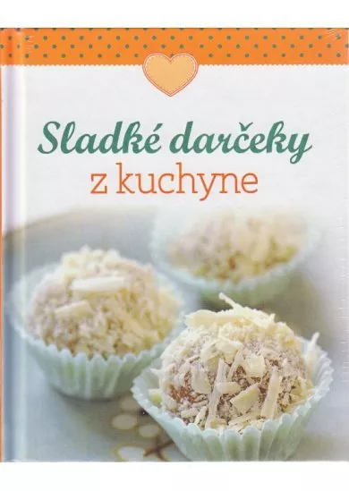 Sladké darčeky z kuchyne