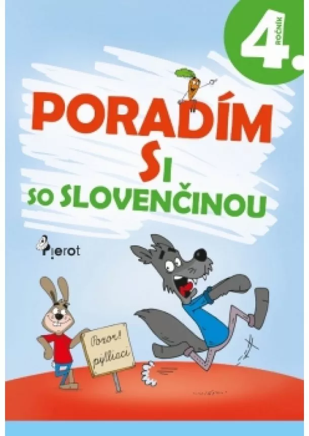 Jana Hirková, Ľubica Uhlárová - Poradím si so slovenčinou 4.tr.(3.vyd.)