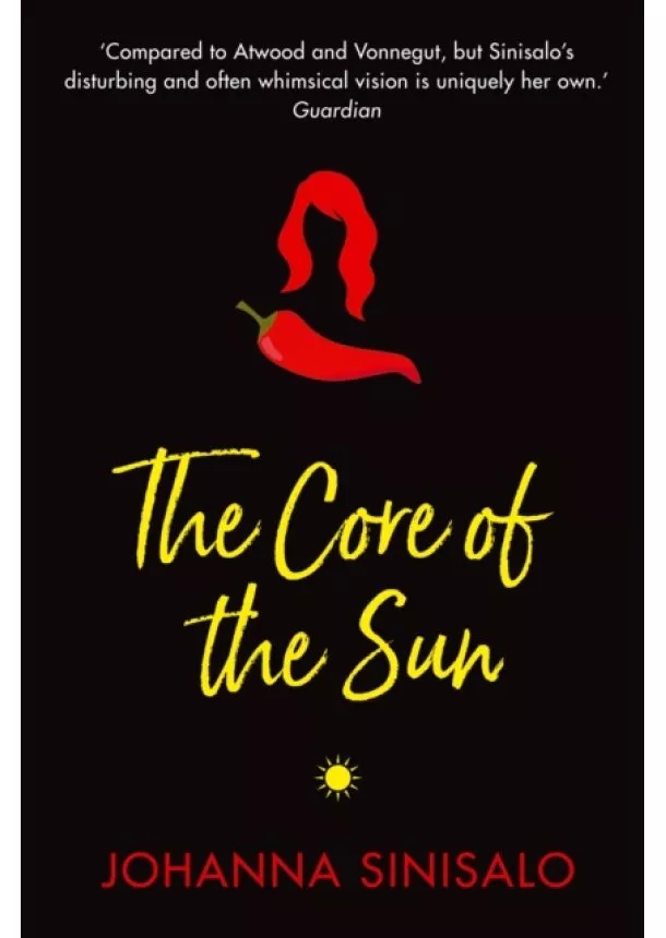 Johanna Sinisalo - The Core of the Sun