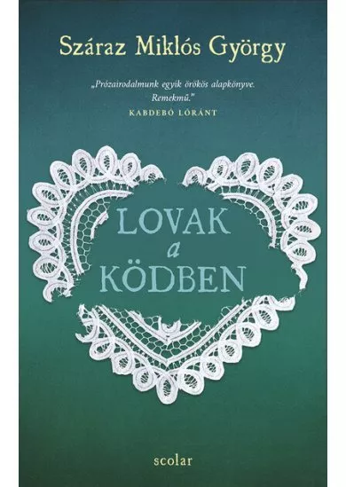 Lovak a ködben (3. kiadás)