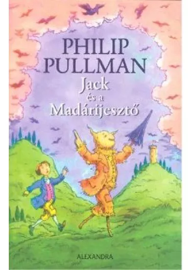 JACK ÉS A MADÁRIJESZTŐ