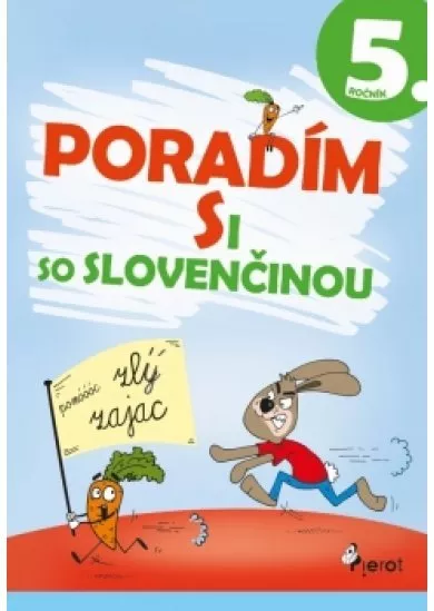 Poradím si so slovenčinou 5.tr.(3.vyd.)