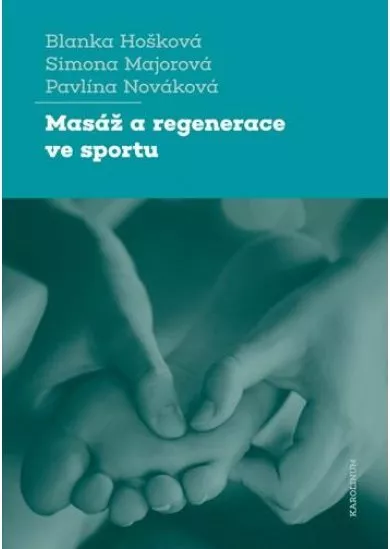 Masáž a regenerace ve sportu