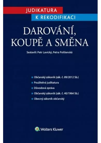 Judikatura k rekodifikaci - Darování, koupě, směna