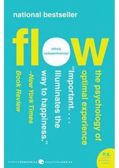 Flow: The Psychology of Optimal Experience