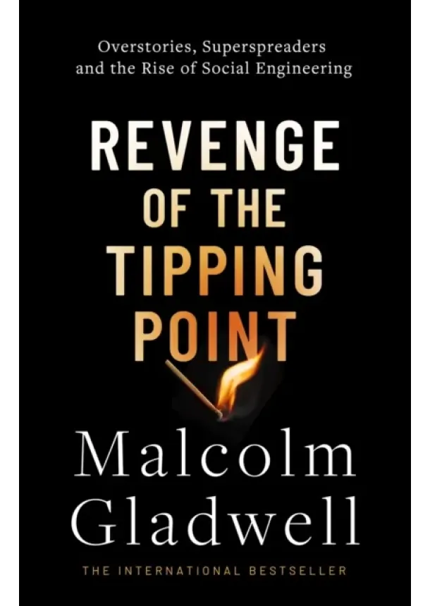 Malcolm Gladwell - Revenge of the Tipping Point
