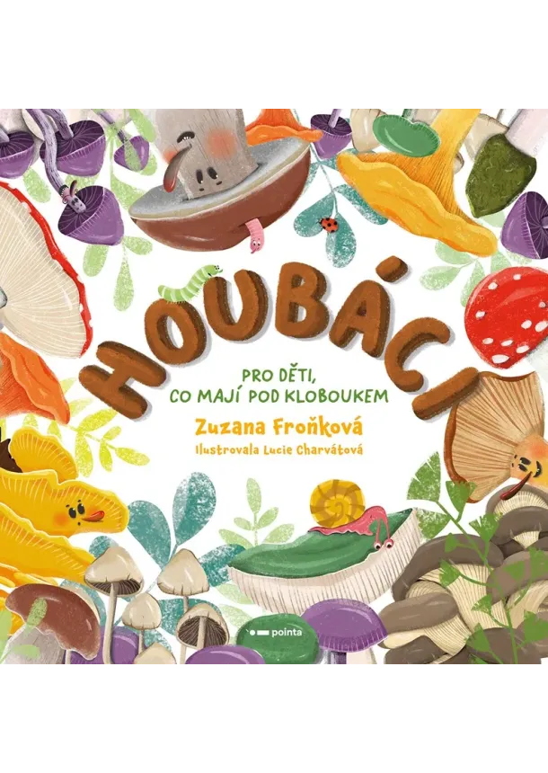 Zuzana Froňková - Houbáci