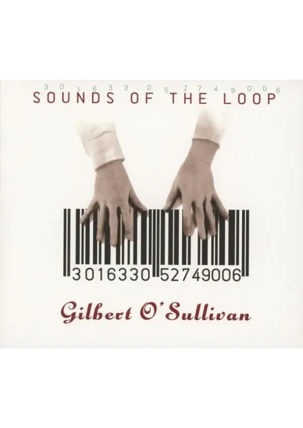 Gilbert O'Sullivan, Bertelsmann Music Gr - Gilbert O´Sullivan:  Sounds Of The Loop