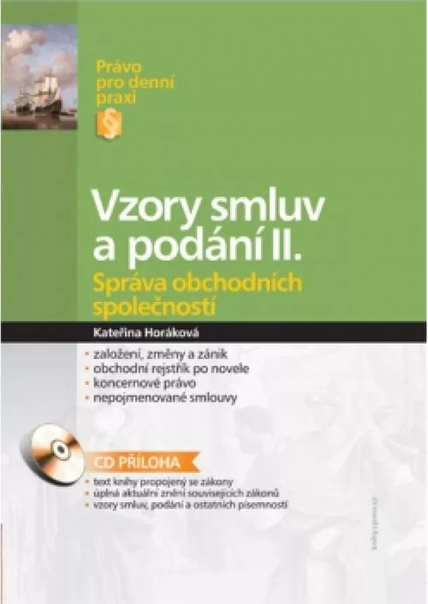 Pavla Horáková - Vzory smluv a podání II.