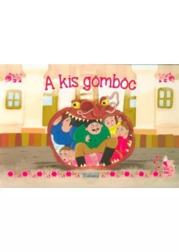 Leporelló - A kis gömböc /Leporelló
