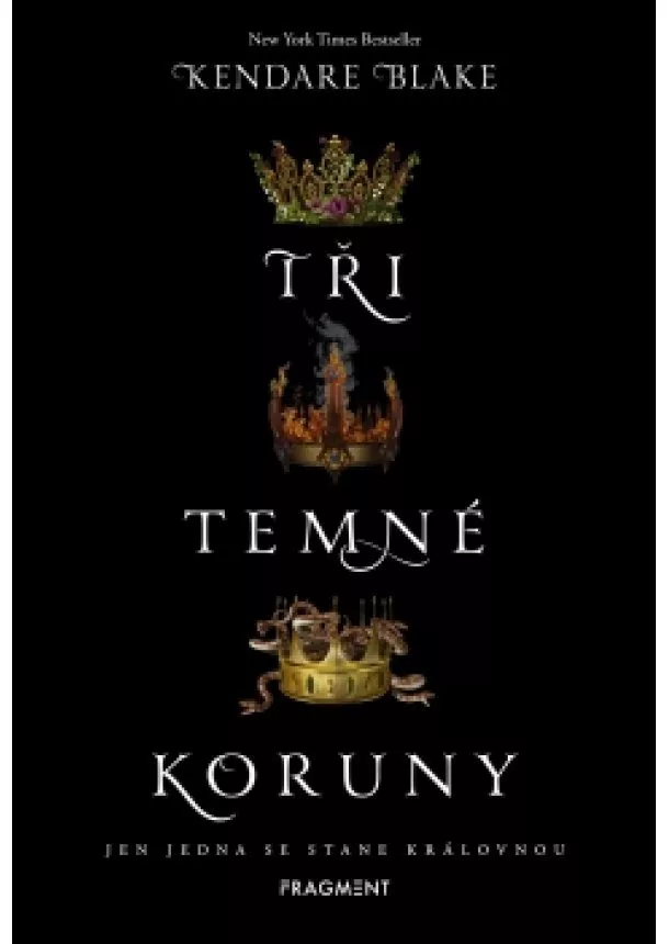 Kendare Blake - Tři temné koruny