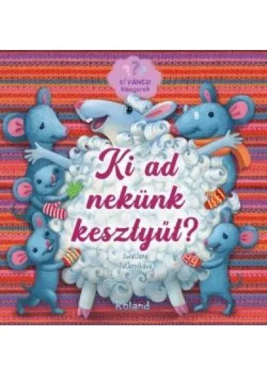 Ki ad nekünk kesztyűt? - Kíváncsi kisegerek