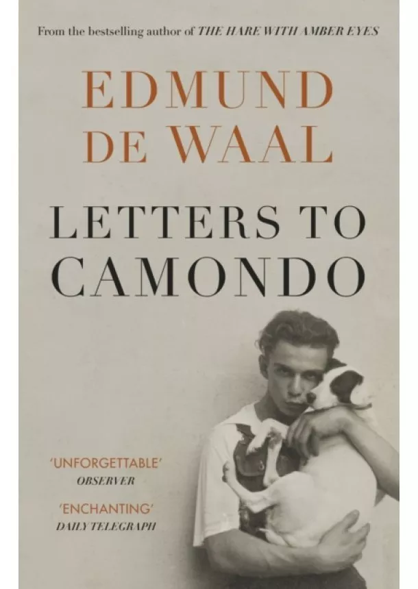 Edmund de Waal - Letters to Camondo