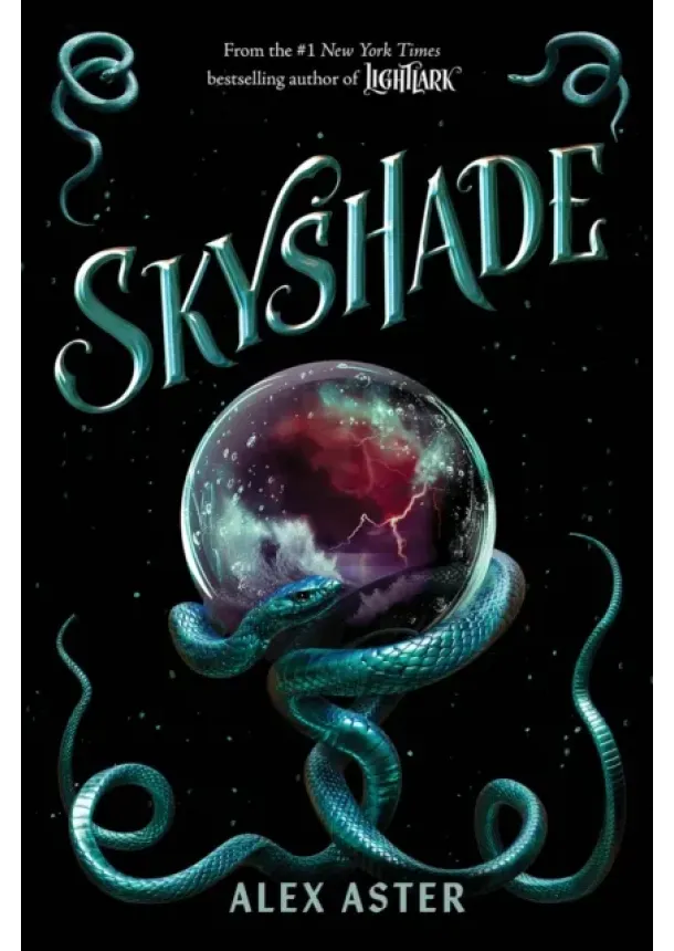 Alex Aster - Skyshade (The Lightlark Saga Book 3)