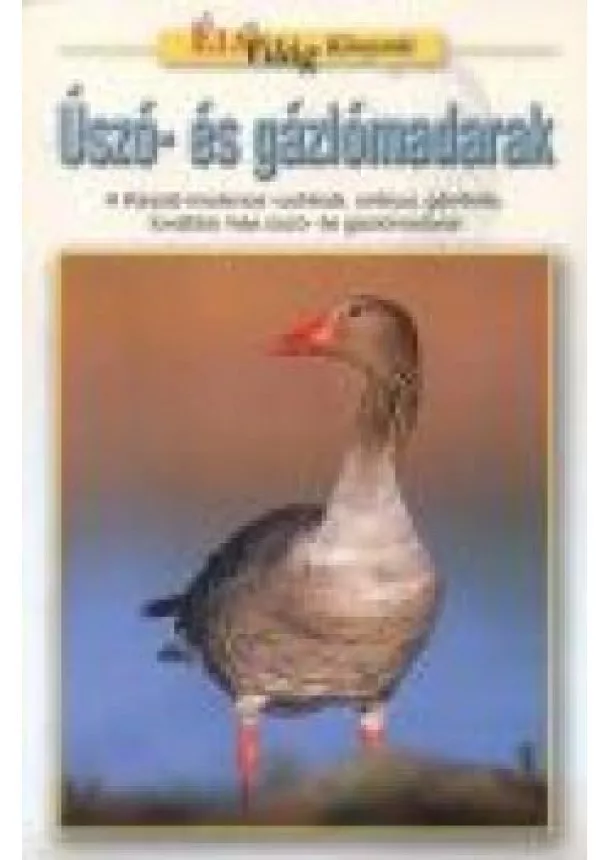 VÁLOGATÁS - ÚSZÓ- ÉS GÁZLÓMADARAK