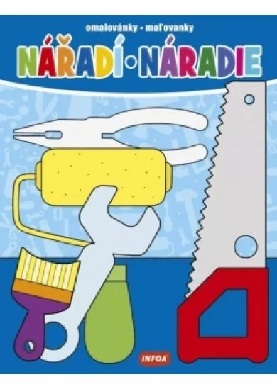 Omalovánky / Maľovanky - Nářadí/Náradie