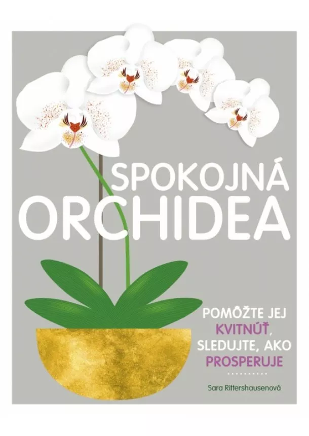Sara Rittershausen - Spokojná orchidea