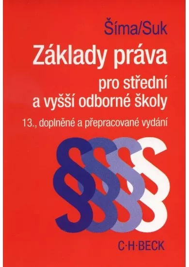 Základy práva pro střední a vyšší odborné školy - 13. vydání