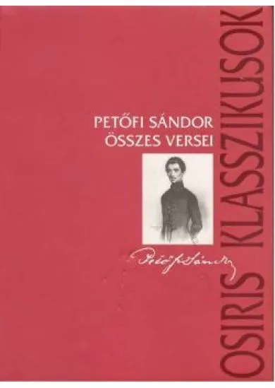 PETŐFI SÁNDOR ÖSSZES VERSEI