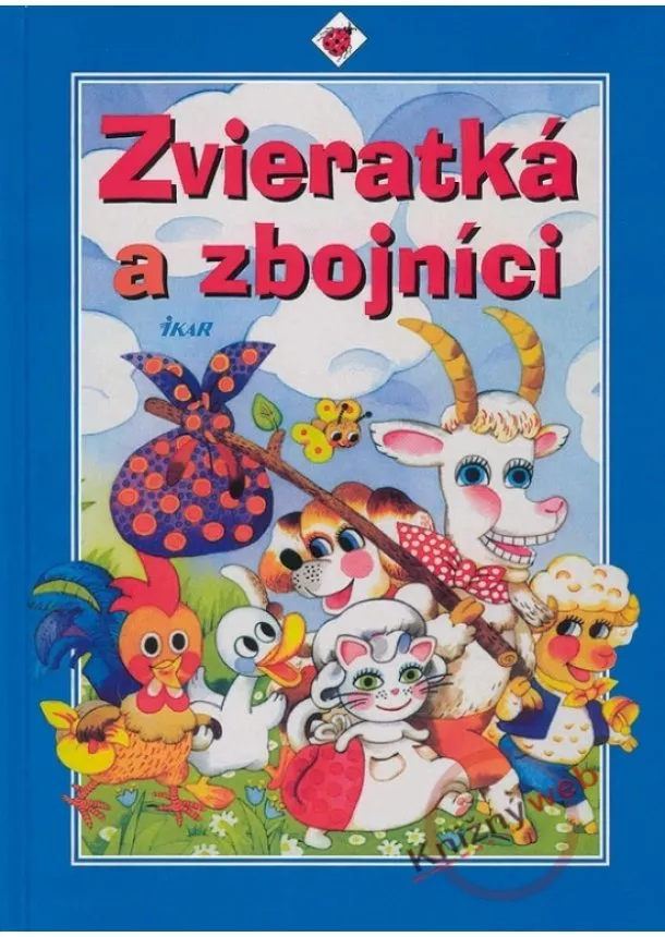 Kolektív - Zvieratká a zbojníci