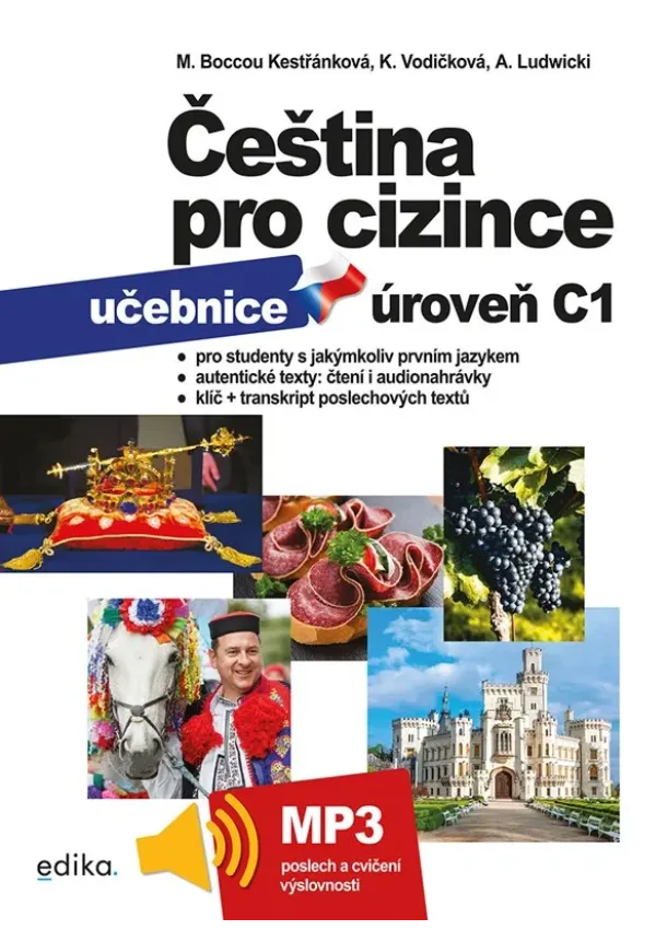 Marie Boccou Kestřánková, Kolektiv, Kateřina Vodičková, Antoni Ludwicki - Čeština pro cizince C1 - učebnice