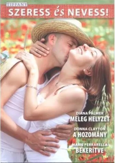 SZERESS ÉS NEVESS! /MELEG HELYZET - A HOZOMÁNY - BEKERÍTVE