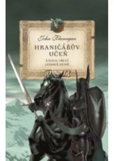 Hraničářův učeň - Kniha třetí - Ledová země