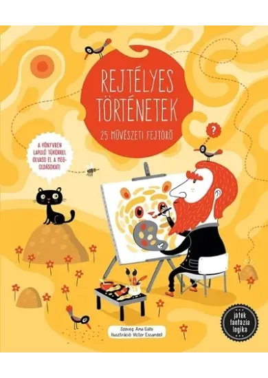 Rejtélyes történetek – 25 művészeti fejtörő