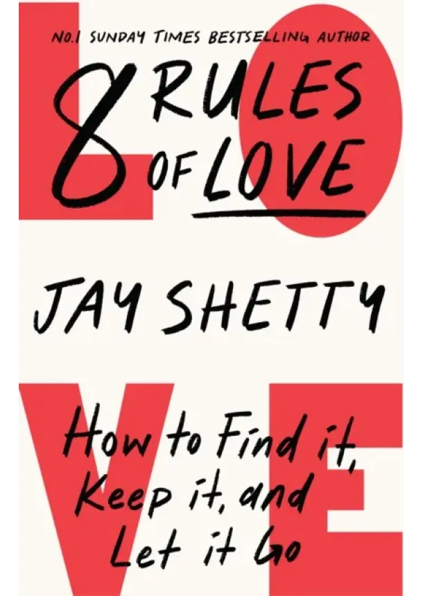 Jay Shetty - 8 Rules of Love