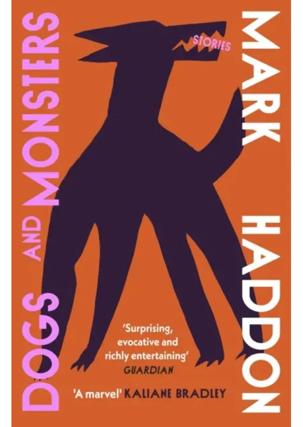 Mark Haddon - Dogs and Monsters