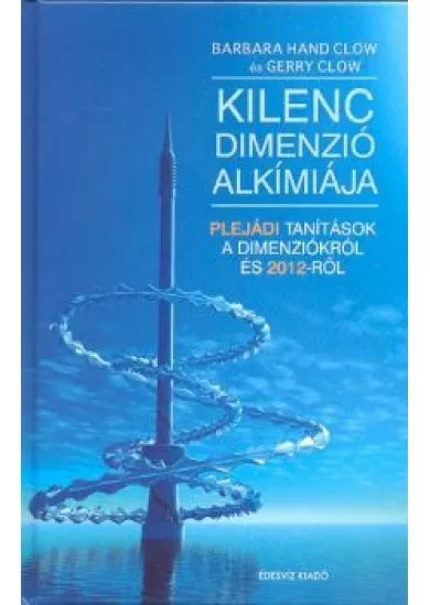KILENC DIMENZIÓ ALKÍMIÁJA