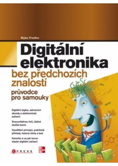 Digitální elektronika bez předchozích znalostí