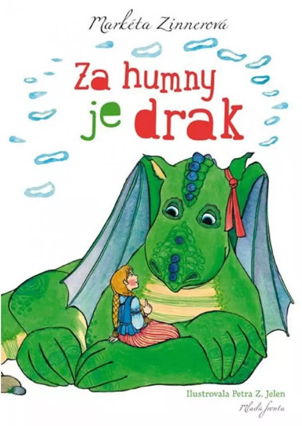 Markéta Zinnerová - Za humny je drak