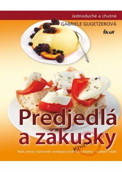 Predjedlá a zákusky
