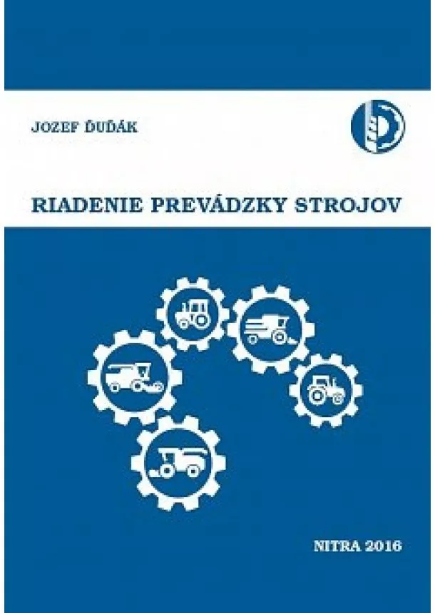 Jozef Ďuďák - Riadenie prevádzky strojov