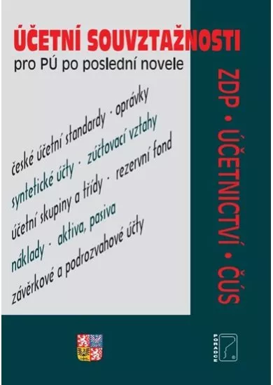 Účetní souvztažnosti - Souvztažnosti, ČÚS, Syntetické účty, Zákon o dani z příjmů, Zákon o účetnictví