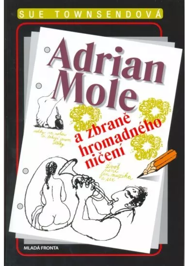 Adrian Mole a zbraně hromadného ničení