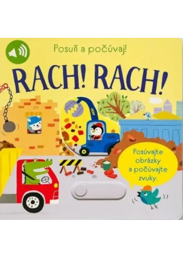 RACH! RACH! Posuň a počúvaj!