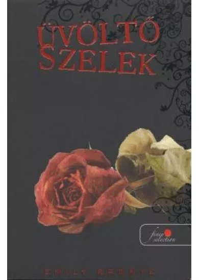 ÜVÖLTŐ SZELEK