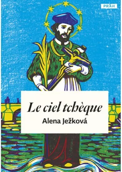 Le ciel tchéque / České nebe (francouzsky)