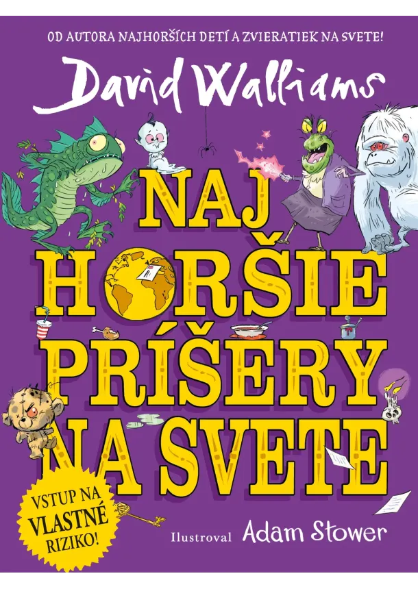 David Walliams - Najhoršie príšery na svete