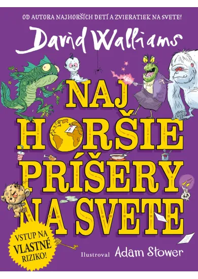 Najhoršie príšery na svete