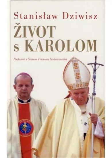 Život s Karolom