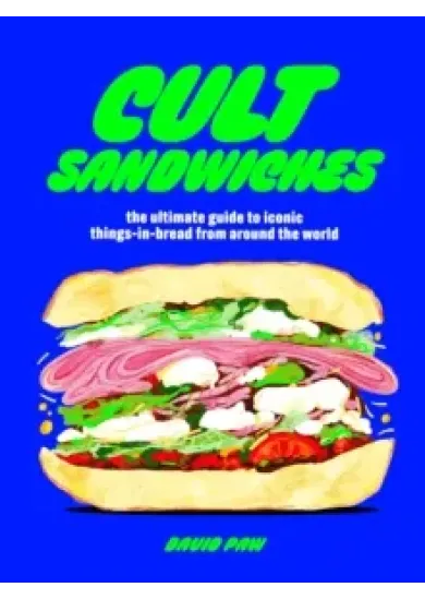 Cult Sandwiches